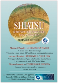 Lo Shiatsu al servizio della forza vitale - Centro Il Fiume -&ldquo;Evento Apos Approved&rdquo;- Roma 2/3 Febbraio 2019