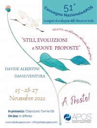 Convegno di Aggiornamento e Valutazione "STILI, EVOLUZIONI E NUOVE PROPOSTE" - Chianciano T. 25-26-27 Novembre 2022