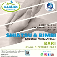Shiatsu e Bimbi - A.I.Di.Bio. - &ldquo;Evento Apos Approved&rdquo; - Bari 3-4 dicembre 2022