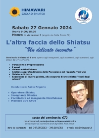 "L'altra faccia dello Shiatsu - Un delicato incontro" - Himawari - &ldquo;Evento Apos Approved&rdquo;- Monza 27 Gennaio 2024