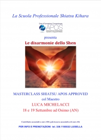 Le disarmonie dello Shen - Scuola Shiatsu Kihara -&ldquo;Evento Apos Approved&rdquo;- Osimo 18/19 Settembre 2021