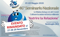 RIMANDATO! 46&deg; Seminario Nazionale di aggiornamento e valutazione, "NUTRIRE LA RELAZIONE "