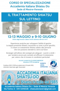 Trattamento Shiatsu Do sul lettino - Corso di specializzazione -Accademia Shiatsu Do -&ldquo;Evento Apos Approved&rdquo;- Mestre (VE) 12/13 Maggio e 9-10 Giugno 2018