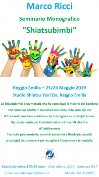Shiatsu Bimbi: Il trattamento dei bambini con lo Shiatsu - Studio Shiatsu Yuki Do per Accademia Shiatsu Do -&ldquo;Evento Apos Approved&rdquo;- Reggio Emilia 25/26 Maggio 2019