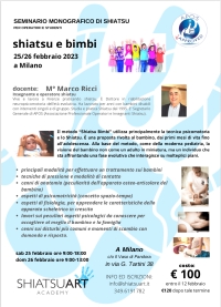 "Shiatsu e bimbi" - ShiatsuART - &ldquo;Evento Apos Approved&rdquo;- Milano 25/26 febbraio 2023