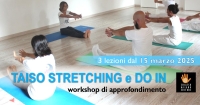 TAISO Stretching e DO-IN corso di approfondimento - SHIATSU MILANO EDITORE -&ldquo;Evento Apos Approved Culturale&rdquo;- Milano - 15 Marzo/12 Aprile/17Maggio 2025