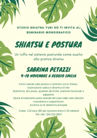 Shiatsu &amp; Postura "un tuffo nel sistema posturale come ausilio alla pratica Shiatsu" - Studio Shiatsu Yuki Do per Accademia Shiatsu Do -&ldquo;Evento Apos Approved&rdquo;- Reggio Emilia 9/10 Novembre 2019