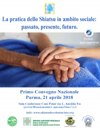 Primo Convegno Nazionale - La pratica dello Shiatsu in ambito sociale: passato, presente e futuro! - Shiatsu Do Onlus -&ldquo;Evento Apos Approved&rdquo;- Parma 21 Aprile 2018