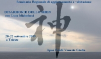 Seminario Regionale di Aggiornamento e Valutazione -&ldquo;Disarmonie dello Shen" - Apos FVG - "Evento Apos Approved VALIDO ai fini dell'aggiornamento"- Trieste 20-21-22 Settembre 2019