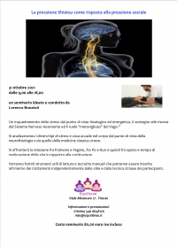 La pressione Shiatsu come risposta alla pressione sociale - Equilibrae -&ldquo;Evento Apos Approved&rdquo;- Trieste 31 Ottobre 2021
