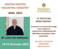 &ldquo;IL TOCCO DEL MIZAI SHIATSU&ldquo;, seminario sul metodo Masunaga &ndash; Nuovo approccio al percorso tradizionale dei meridiani energetici e loro estensioni - KEIZEN -&ldquo;Evento Apos Approved&rdquo;- Bari - 14/15 Gennaio 2023
