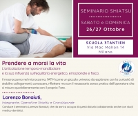 "Prendere a morsi: l'articolazione temporo-mandibolare e la sua influenza sull'equilibrio energetico,emozionale e fisico" - 3Tantien Zen Shiatsu -&ldquo;Evento Apos Approved&rdquo; - Milano - 26/27 Ottobre 2019