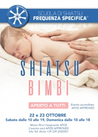 "Shiatsu e Bimbi" - FREQUENZA SPECIFICA -&ldquo;Evento Apos Approved&rdquo;- Rovigo 22/23 Ottobre 2022